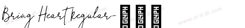 Bring Heart Regular字体转换